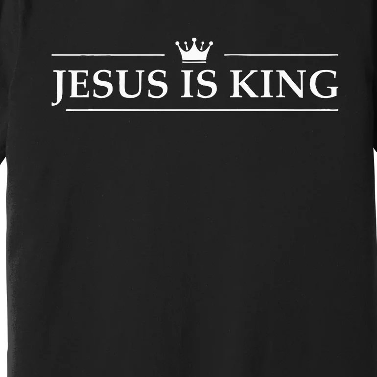 Christian Jesus Is King Design Crown Premium T-Shirt