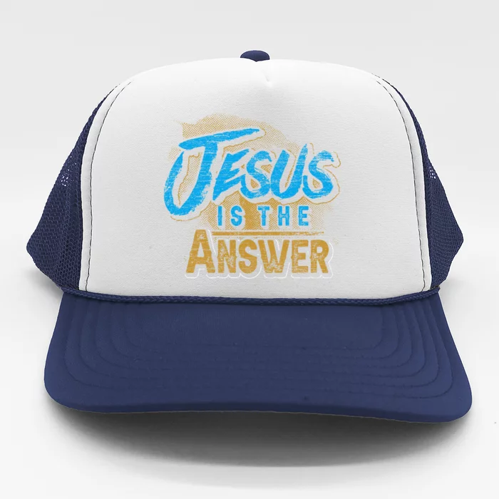 Christianity Jesus Is The Answer Jesus Trucker Hat