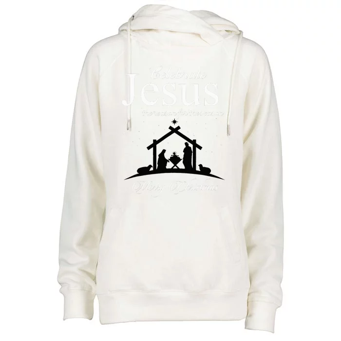 Celebrate Jesus Is The Reason For The Season Christmas Womens Funnel Neck Pullover Hood