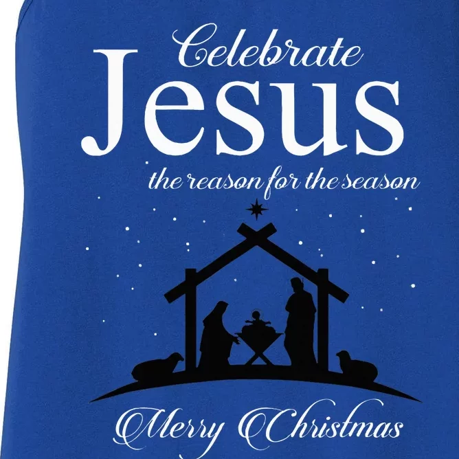 Celebrate Jesus Is The Reason For The Season Christmas Women's Racerback Tank