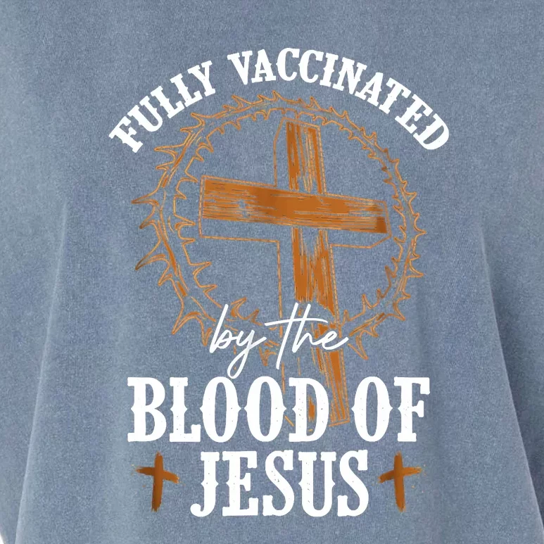 Christian Jesus Lover Fully Vaccinated By The Blood Of Jesus Garment-Dyed Women's Muscle Tee