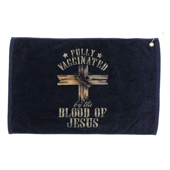 Christian Jesus Lover Fully Vaccinated By The Blood Of Jesus 1 Grommeted Golf Towel