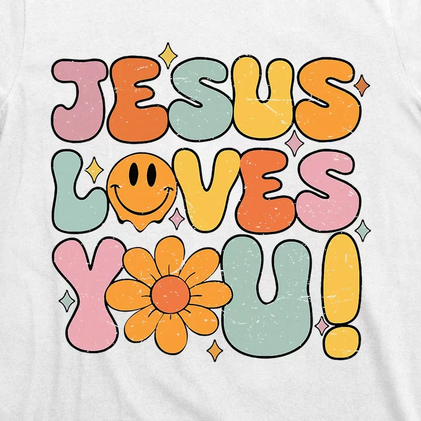 Christian Jesus Loves You Groovy Girl Women Gift T-Shirt