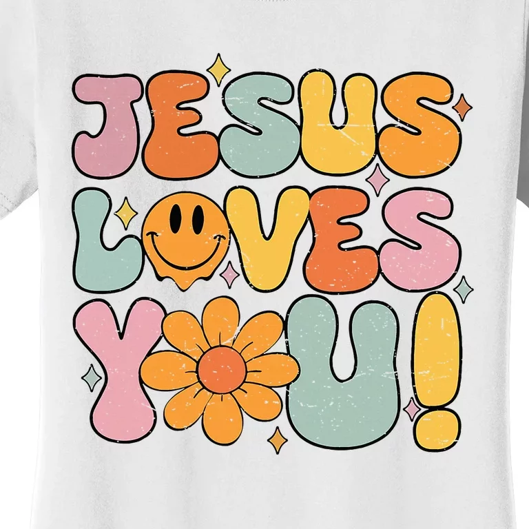 Christian Jesus Loves You Groovy Girl Women Gift Women's T-Shirt