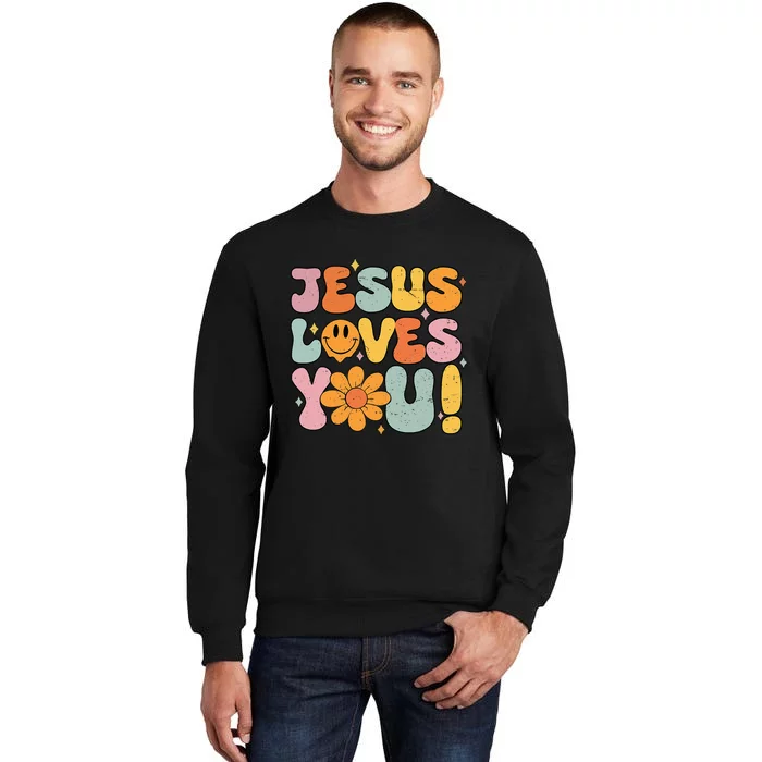 Christian Jesus Loves You Groovy Vintage Cute Tall Sweatshirt