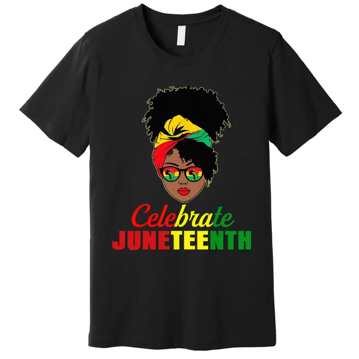 Celebrate Juneteenth Messy Bun Black Wo Melanin Pride Premium T-Shirt