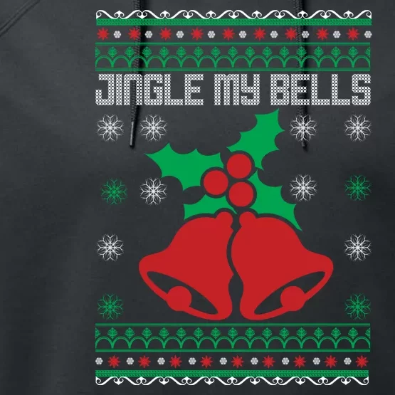 Christmas Jingle My Bells Christmas Sweater Performance Fleece Hoodie