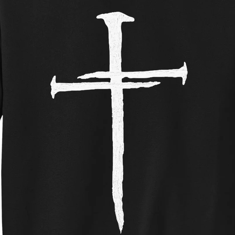 Christian Jesus Nail Cross Tall Sweatshirt