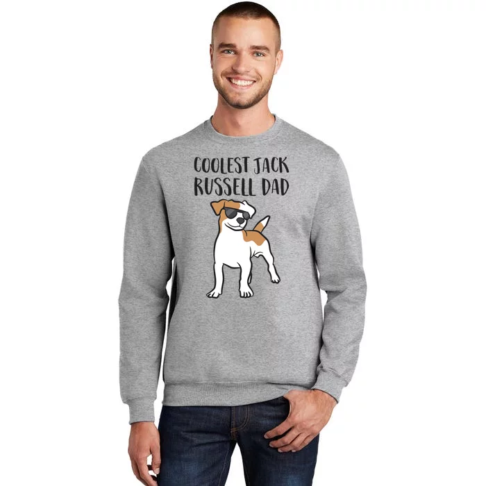 Coolest Jack Russel Dad Father Of Jack Russell Terrier Sweatshirt