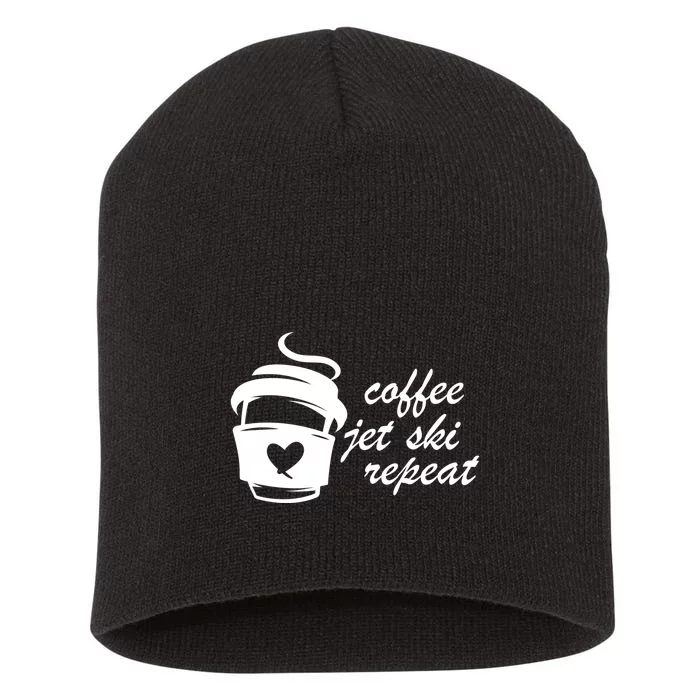 Coffee Jet Ski Repeat Gift For Skier Short Acrylic Beanie