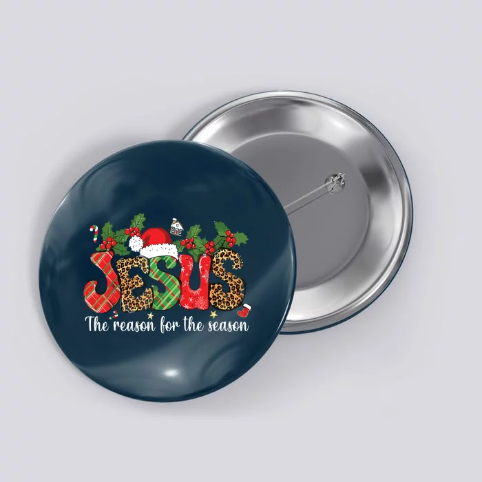 Christian Jesus The Reason Xmas Holiday Season Christmas Button