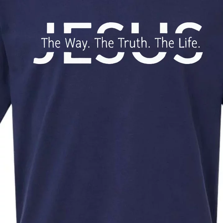 Christ Jesus The Way. The Truth. The Life Blessed Christians Sueded Cloud Jersey T-Shirt