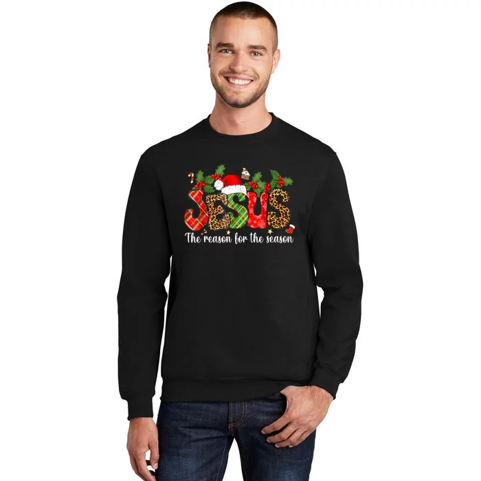 Christian Jesus The Reason Xmas Holiday Season Christmas Tall Sweatshirt