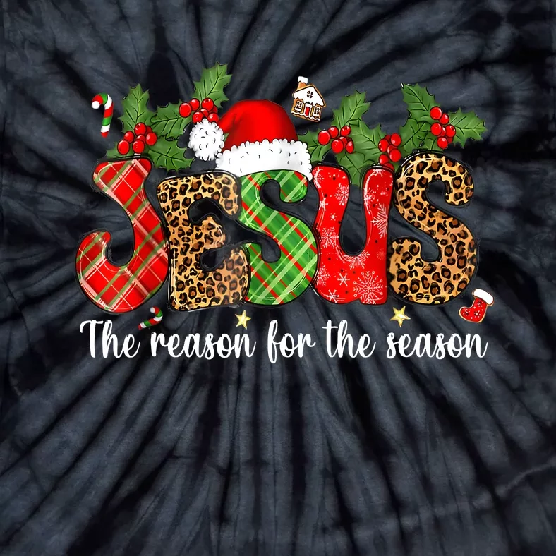 Christian Jesus The Reason Xmas Holiday Season Christmas Tie-Dye T-Shirt