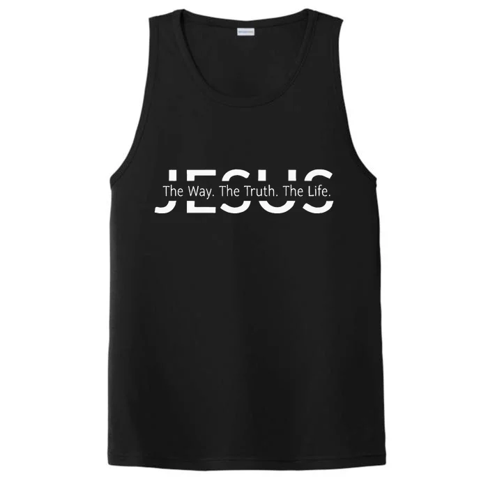 Christ Jesus The Way The Truth The Life Blessed Christians Performance Tank