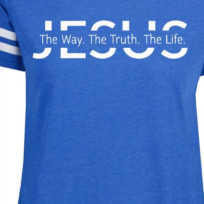 Christ Jesus The Way The Truth The Life Blessed Christians Enza Ladies Jersey Football T-Shirt