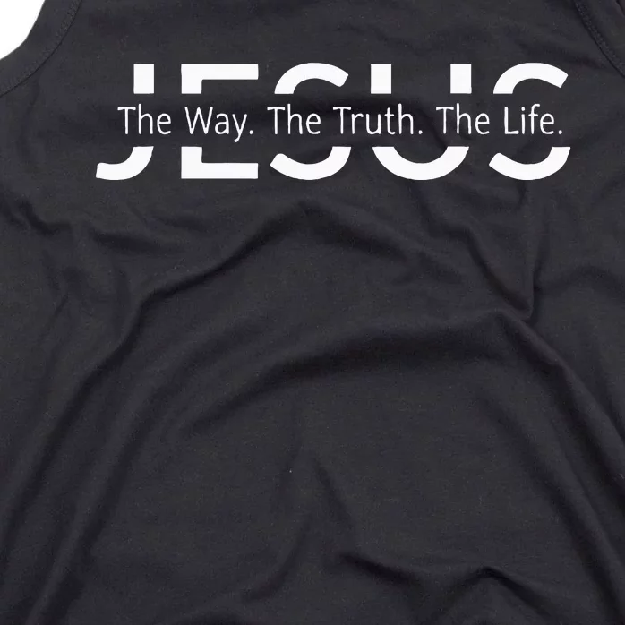 Christ Jesus The Way. The Truth. The Life Blessed Christians Tank Top