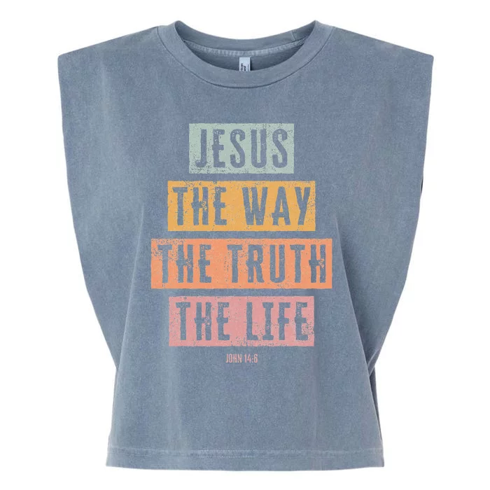 Christian  Jesus The Way Truth Life Garment-Dyed Women's Muscle Tee