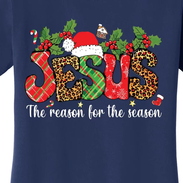 Christian Jesus The Reason Xmas Holiday Season Christmas Women's T-Shirt