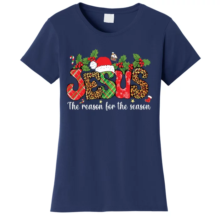 Christian Jesus The Reason Xmas Holiday Season Christmas Women's T-Shirt