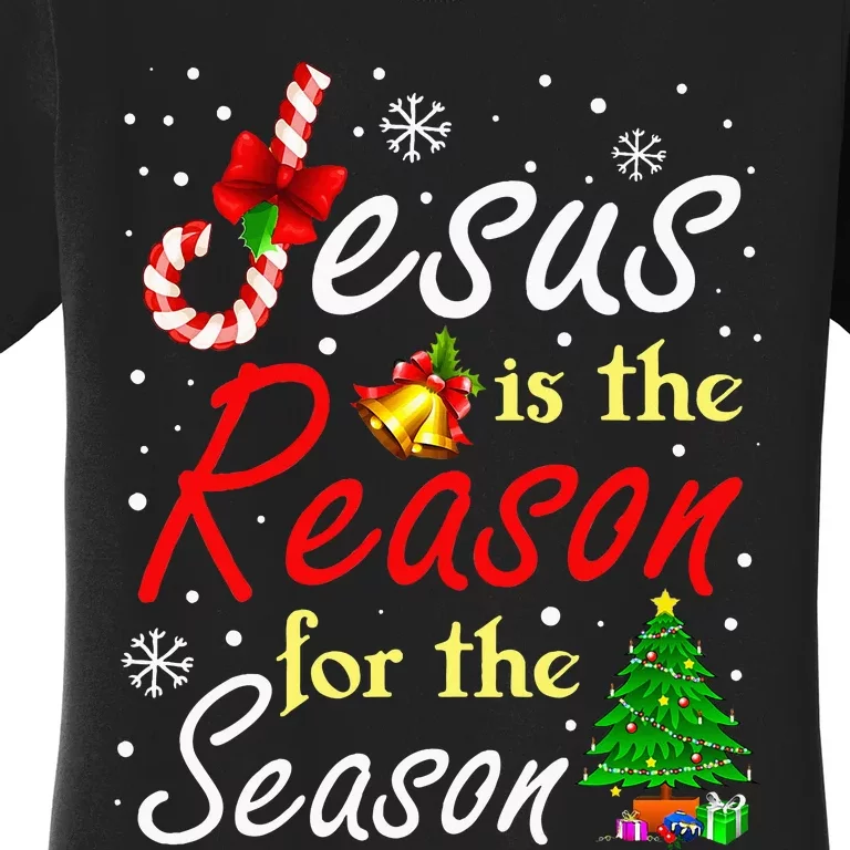 Christian Jesus The Reason Christmas Stocking Stuffer Gifts Women's T-Shirt