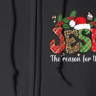 Christian Jesus The Reason Xmas Holiday Season Christmas Full Zip Hoodie