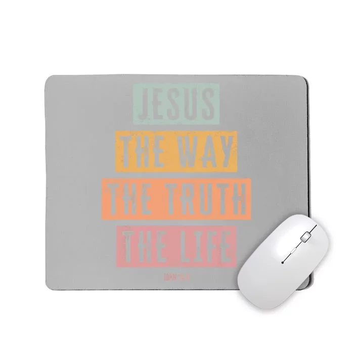 Christian Jesus The Way Truth Life Mousepad