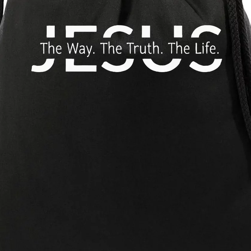 Christ Jesus The Way. The Truth. The Life Blessed Christians Drawstring Bag