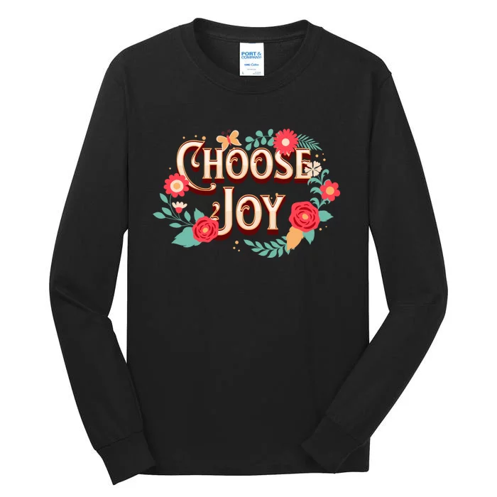 Choose Joy Vote Kamala Harris Tall Long Sleeve T-Shirt