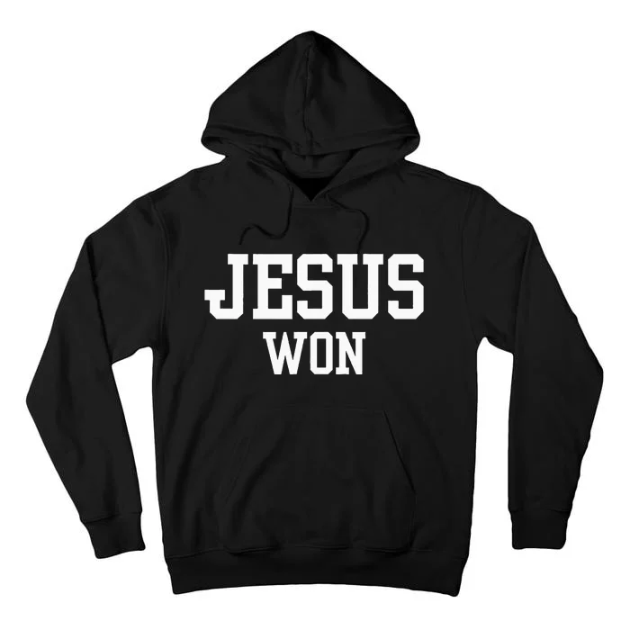 Christian Jesus Won Tall Hoodie