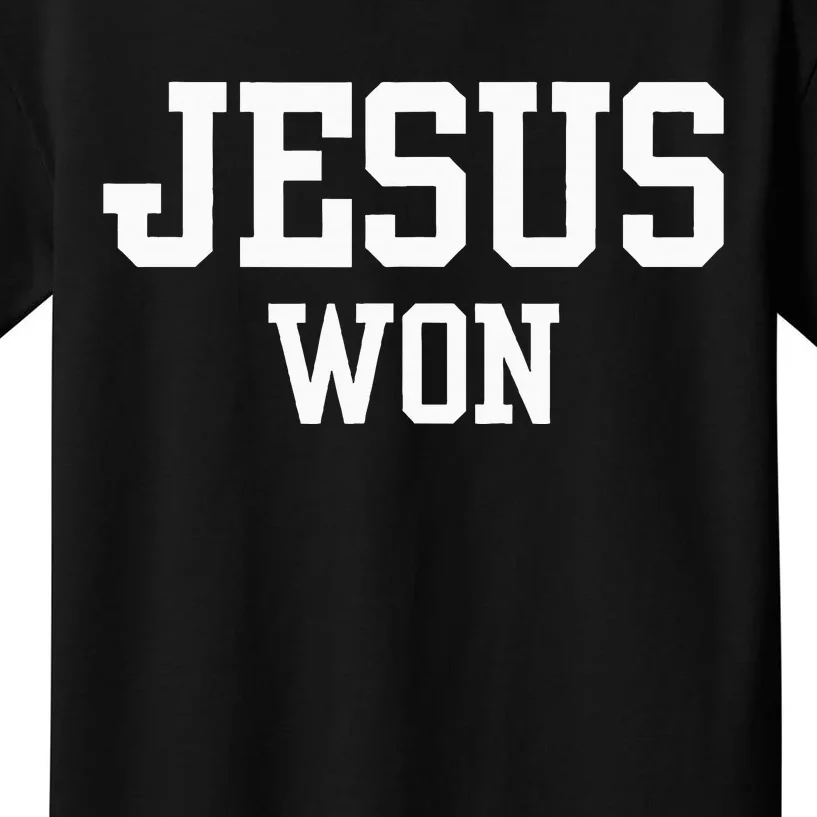 Christian Jesus Won Kids T-Shirt