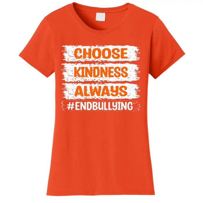 Choose Kindness Always End Bullying Cute Unity Day Orange Women's T-Shirt