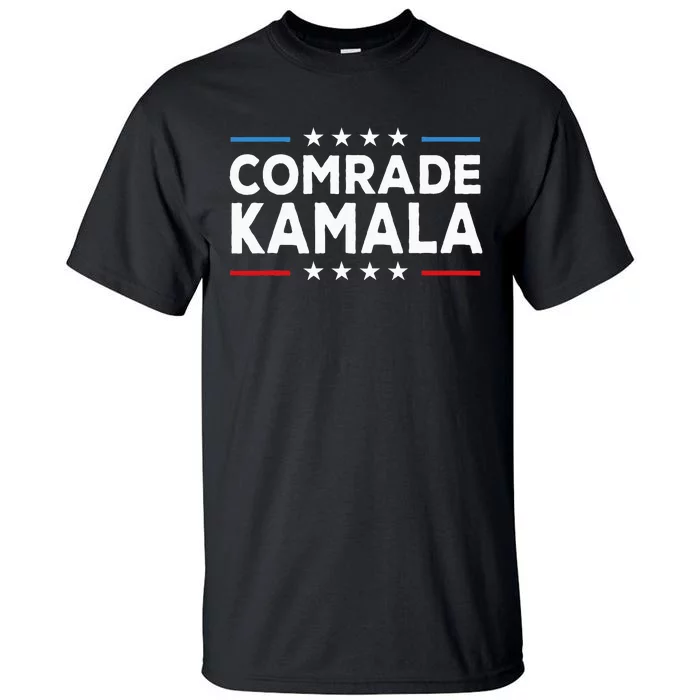 Comrade Kamala Anti Kamala Harris Tall T-Shirt