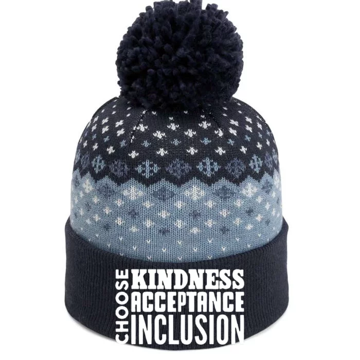 Choose Kindness, Acceptance And Inclusion The Baniff Cuffed Pom Beanie