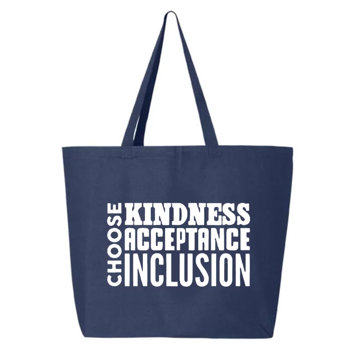 Choose Kindness, Acceptance And Inclusion 25L Jumbo Tote