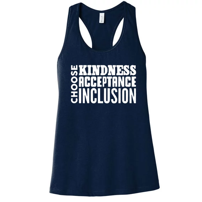 Choose Kindness, Acceptance And Inclusion Women's Racerback Tank