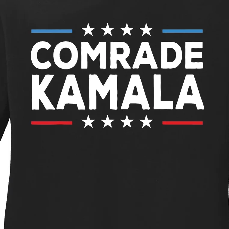 Comrade Kamala Anti Kamala Harris Ladies Long Sleeve Shirt