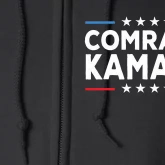 Comrade Kamala Anti Kamala Harris Full Zip Hoodie