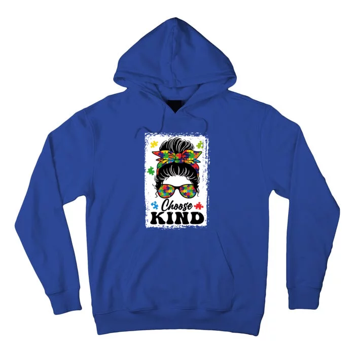 Choose Kind Autism Awareness Messy Bun Meaningful Gift Tall Hoodie