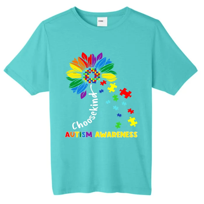 Choose Kind Autism Awareness Sunflower Mom Cute Funny Gift Cute Gift ChromaSoft Performance T-Shirt