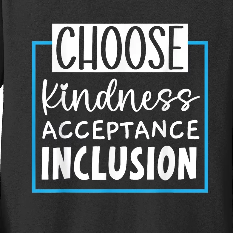 Choose Kindness Acceptance Inclusion Orange Day Kids Long Sleeve Shirt