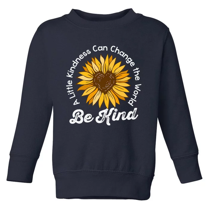 Choose Kindness Be Kind Unity Day Bully Prevention Month Toddler Sweatshirt