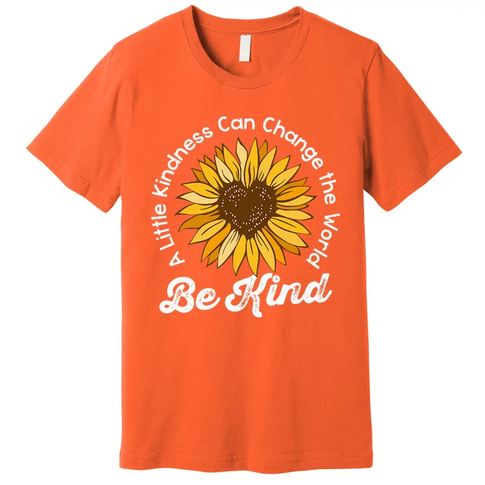 Choose Kindness Be Kind Unity Day Bully Prevention Month Premium T-Shirt