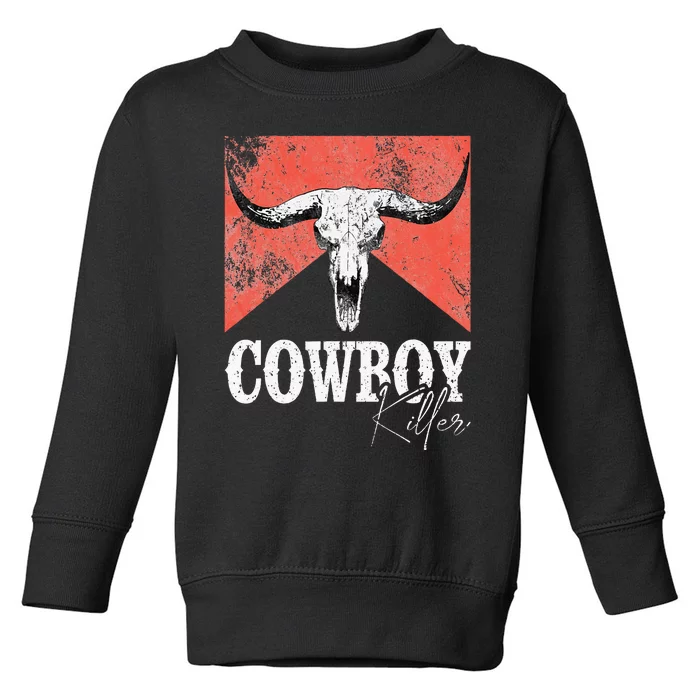 Cowboy Killers Bull Skull Howdy Punchy Western Toddler Sweatshirt