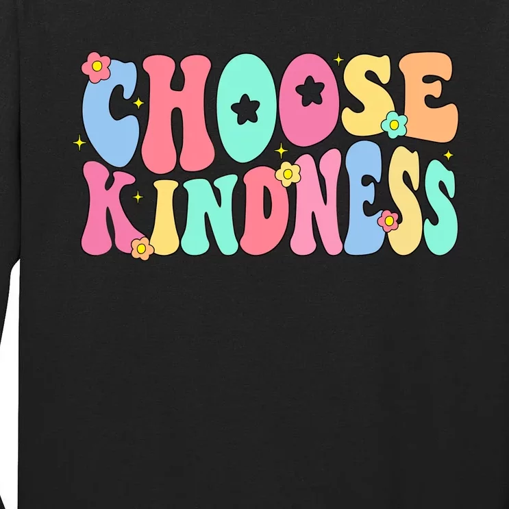 Choose Kindness Be Kind Inspirational Teacher Tall Long Sleeve T-Shirt