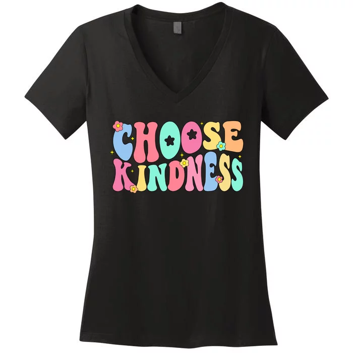 Choose Kindness Be Kind Inspirational Teacher Women's V-Neck T-Shirt