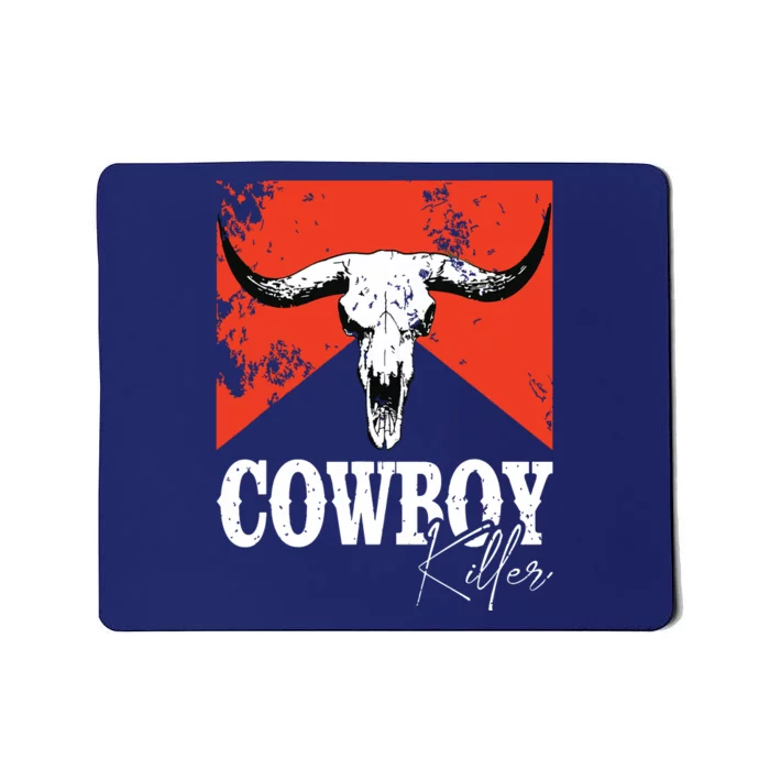 Cowboy Killers Bull Skull Howdy Punchy Western Country Music Mousepad