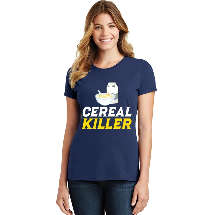 Cereal Killer Breakfast Lover Funny Women's T-Shirt