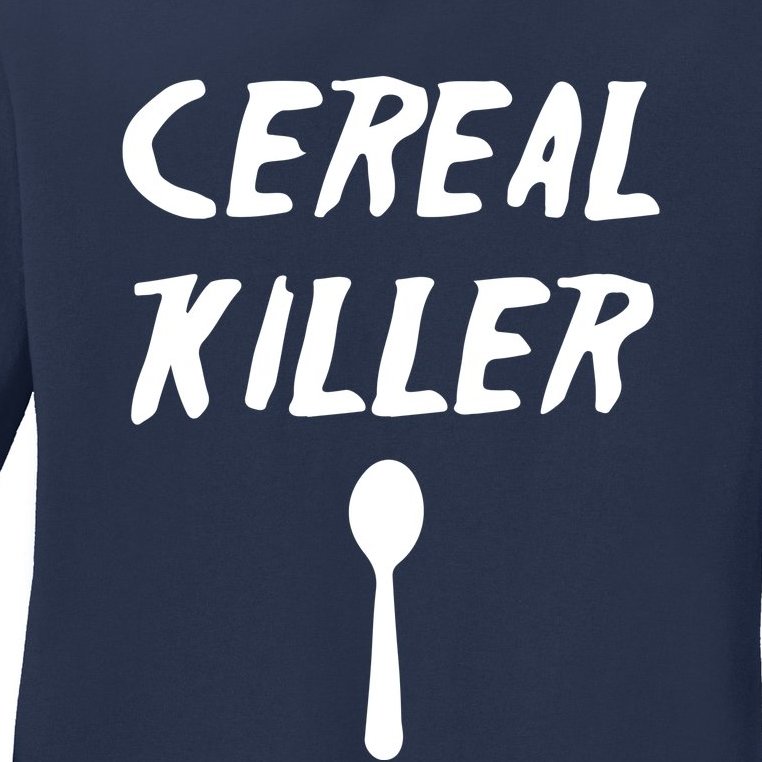 Cereal Killer Ladies Missy Fit Long Sleeve Shirt