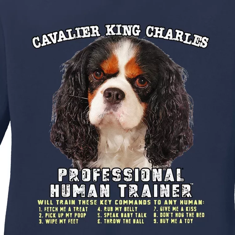 Cavalier King Charles Spaniel Tri Professional Human Trainer Cute Dog Ladies Long Sleeve Shirt